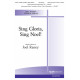 Sing Gloria Sing Noel (Conductor's Scoe, Flute, percussion)