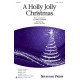 A Holly Jolly Christmas  (SATB)