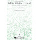 White Winter Hymnal (SATB)