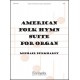 Burkhardt - American Folk Hym Suite For Organ