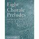 Miller - Eight Chorale Preludes for Manuals Only Vol. 2