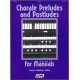 Callahan - Chorale Preludes and Postludes Volume 1