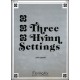 Leavitt - Three Hymn Settings