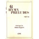 Eggert - 6 Hymn Preludes Set 6