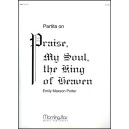 Porter - Partita on Praise, My Soul, the King of Heaven