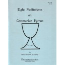 Stearns - Eight Meditations on Communion Hymns