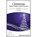 Christmas (Baby Please Come Home)  (SATB)