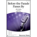 Before the Parade Passes By  (SATB)