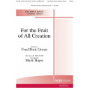 For the Fruit of All Creation (SATB)