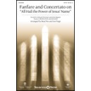 Fanfare and Concertato on All Hail the Power of Jesus Name  (Acc. CD)