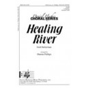 Healing River  (SATB)