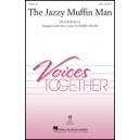 The Jazzy Muffin Man  (2-Pt)