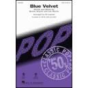 Blue Velvet  (SATB)