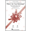 Where Are You Christmas  (SSA)