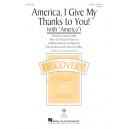 America I Give My Thanks to You  (2-Pt)
