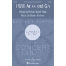 I Will Arise and Go (SATB)