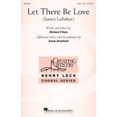 Let There Be Love  (Janie's Lullabye)   (3-Pt)