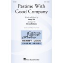 Pastime with Good Company  (SATB)