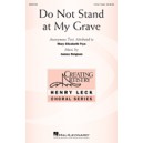 Do Not Stand at My Grave  (3-Pt)
