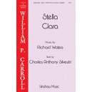 Stella Clara  (SATB)