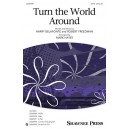 Turn the World Around (SATB)