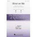 Shine On Me