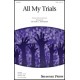 All My Trials  (SATB)