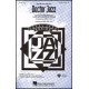 Doctor Jazz (SATB)