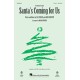 Santa's Coming for Us (Accompaniment CD)