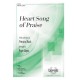 Heart Song of Praise (SATB)