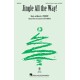 Jingle All the Way  (SATB)