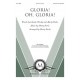 Gloria, Oh, Gloria (SATB)