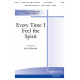 Every Time I Feel the Spirit  (SATB)