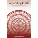 A Sending Forth  (SATB)