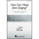 How Can I Keep from Singing  (SATB)