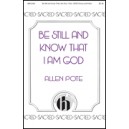 Be Still and Know That I Am God  (SATB)