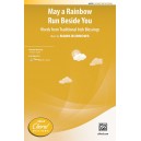 May a Raingow Run Beside You  (2-Pt)