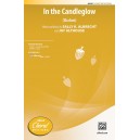 In the Candleglow  (2-Pt)