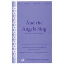 And the Angels Sing  (SATB)