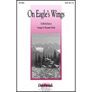 On Eagles Wings  (SATB)