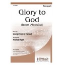 Glory to God (2 Part)