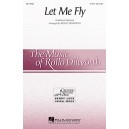 Let Me Fly  (2-Pt)