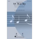 Mr. Blue Sky  (SATB)