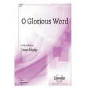 O Glorious Word (SATB)