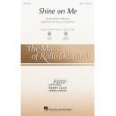 Shine On Me