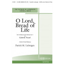 O Lord Bread of Life  (SATB)