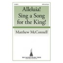 Alleluia Sing A Song for the King (SATB)