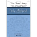 The Ghost's Story  (SATB)