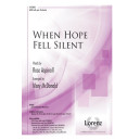 When Hope Fell Silent (SATB)