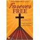 Forever Free  (Listening CD)